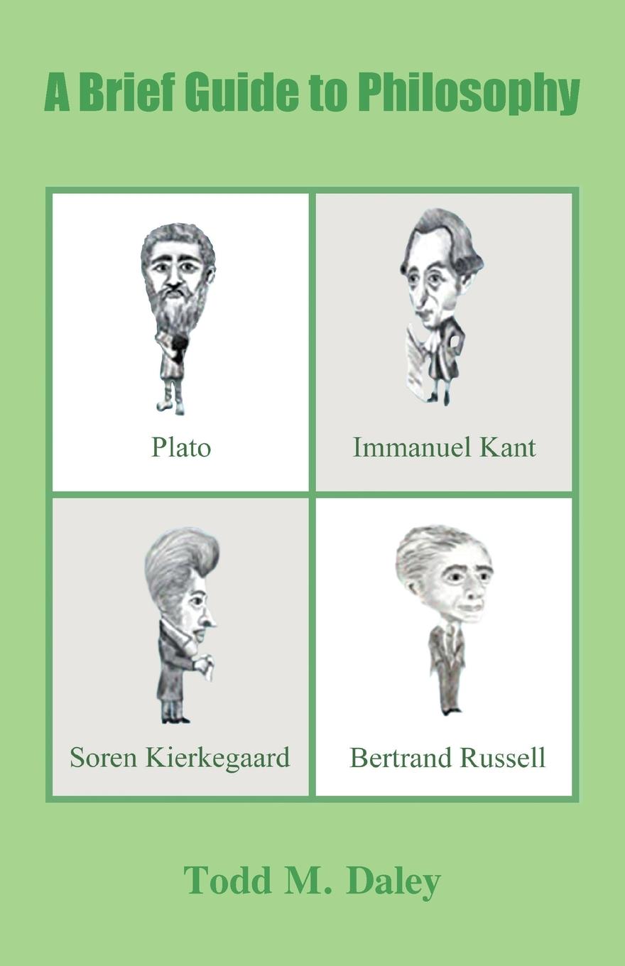 Knjiga Brief Guide to Philosophy Todd Daley