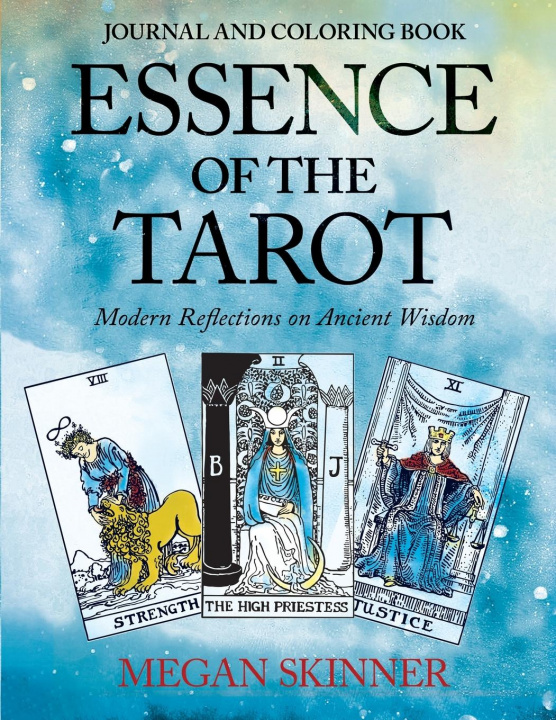 Könyv Essence of the Tarot Journal and Coloring Book 