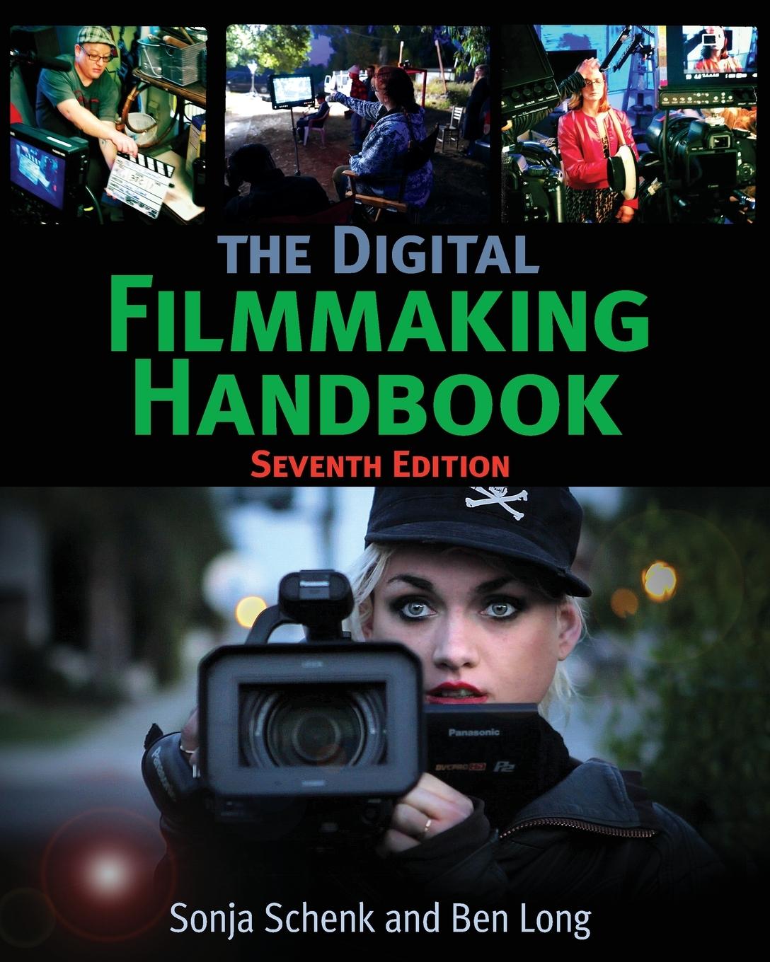 Kniha Digital Filmmaking Handbook Long Ben