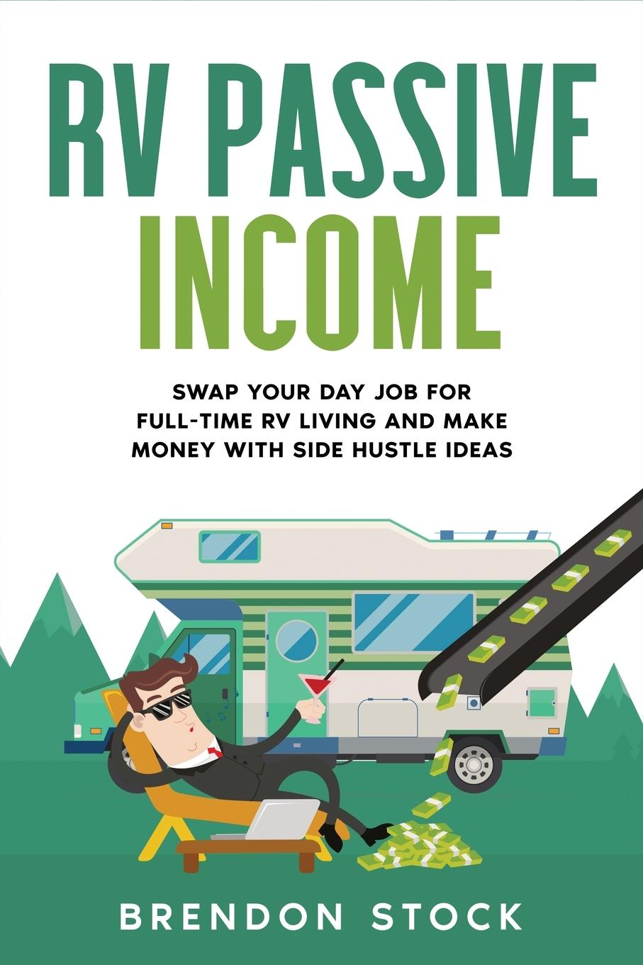 Kniha RV Passive Income Brendon Stock
