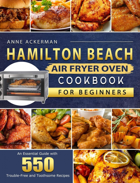 Carte Hamilton Beach Air Fryer Oven Cookbook for Beginners 