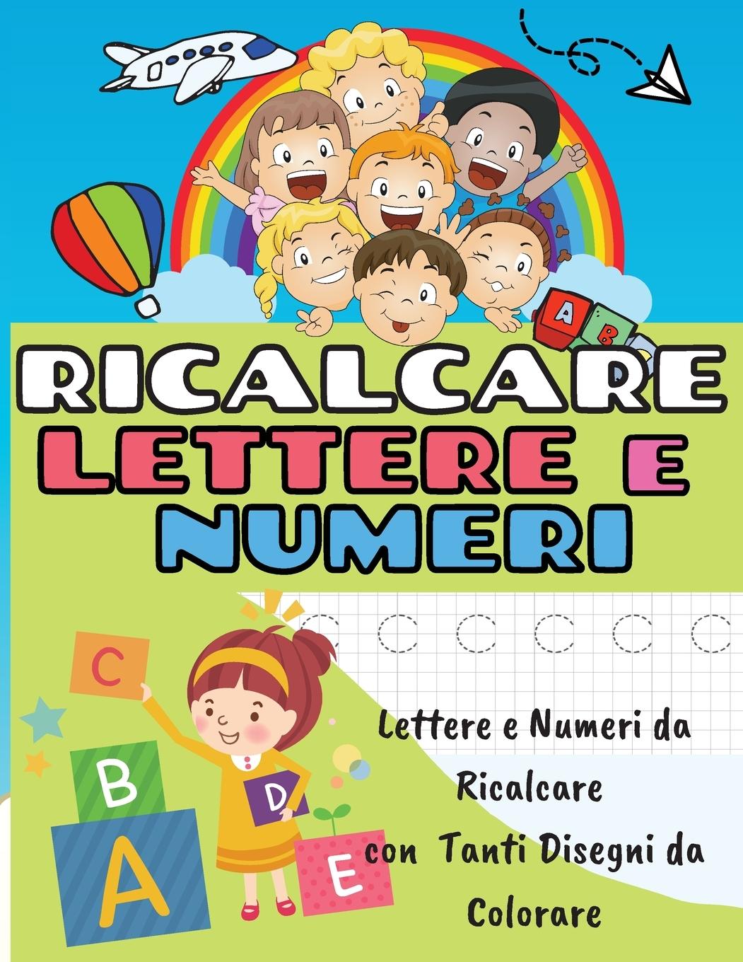 Knjiga Ricalcare Lettere E Numeri Marco Colombo