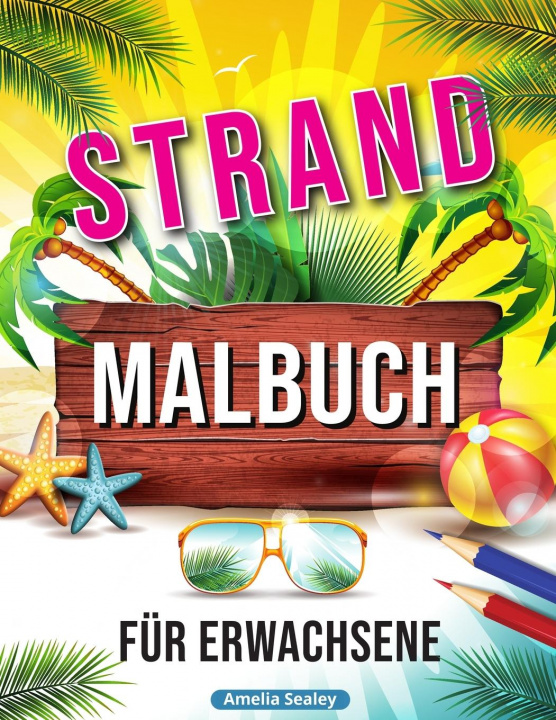 Knjiga Strand Malbuch Amelia Sealey