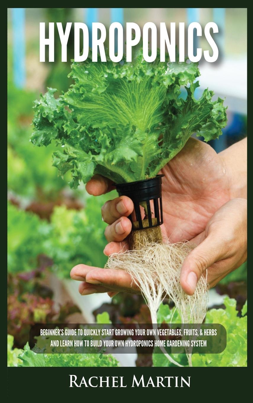 Kniha Hydroponics Rachel Martin