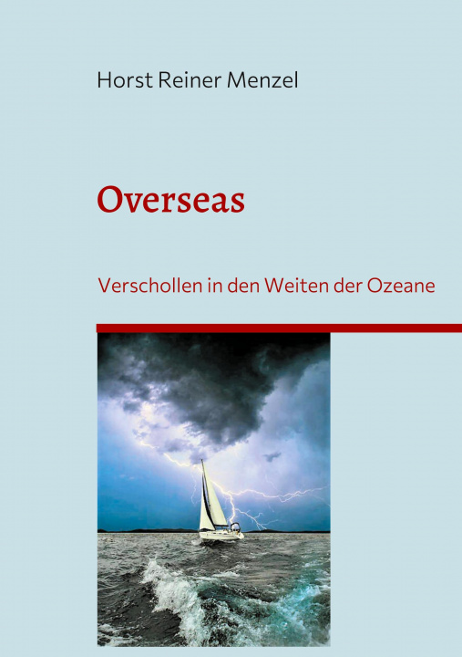 Buch Overseas Horst Reiner Menzel