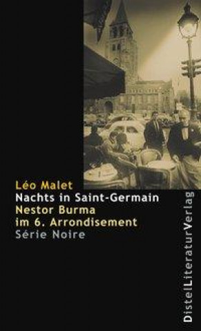 Kniha Série Noire / Nachts in Saint-Germain Katarina Grän