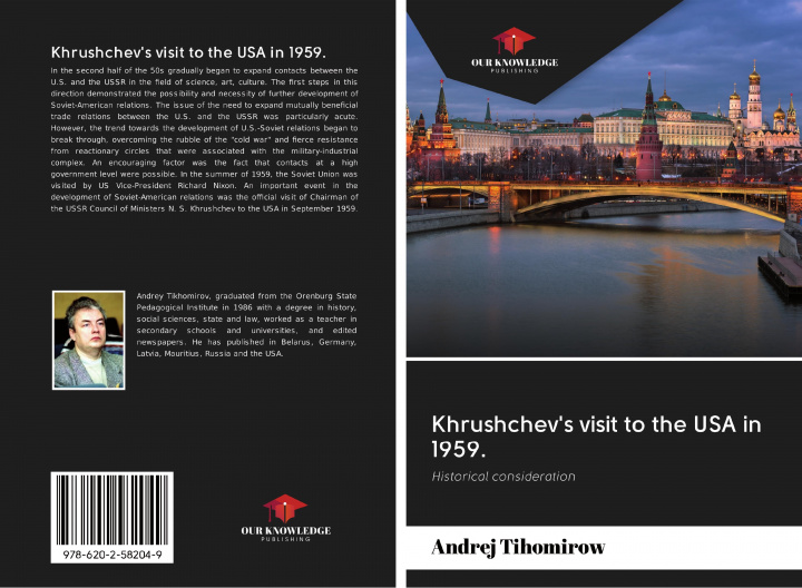 Buch Khrushchev's visit to the USA in 1959. 