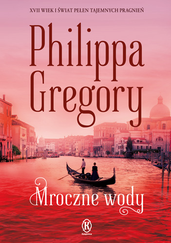 Knjiga Mroczne wody. The Fairmile. Tom 2 Philippa Gregory