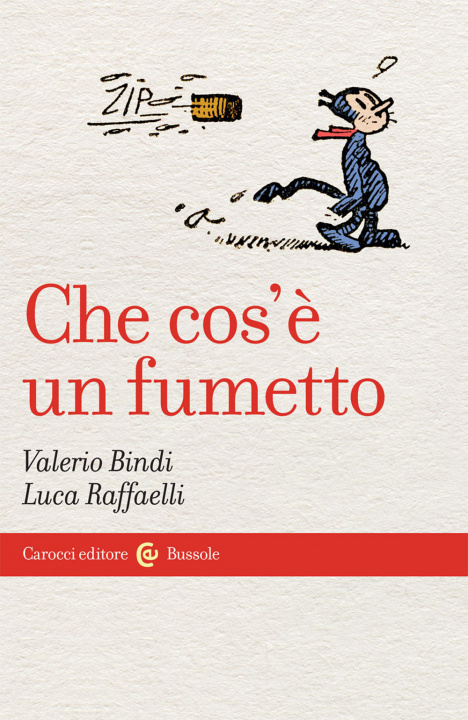 Könyv Che cos'è un fumetto Valerio Bindi