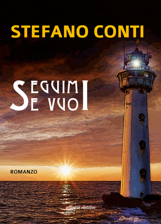 Book Seguimi se vuoi Stefano Conti