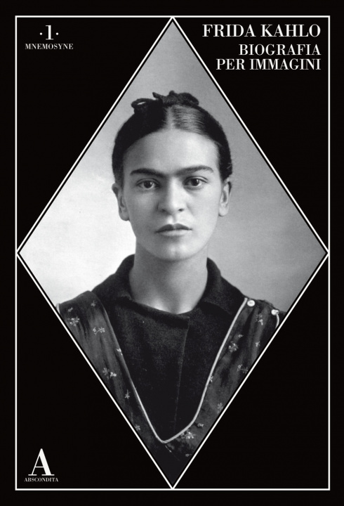 Книга Frida Kahlo. Biografia per immagini 
