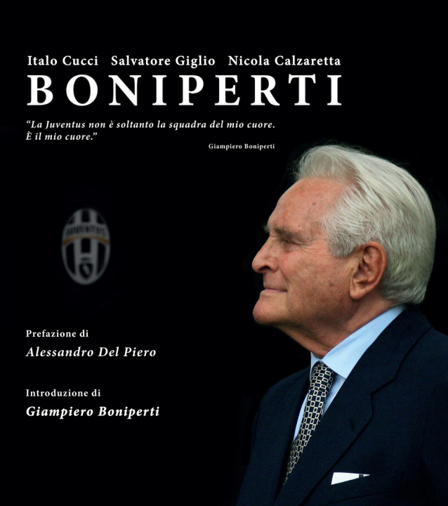 Kniha Boniperti Italo Cucci