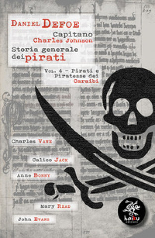Книга Storia generale dei pirati Daniel Defoe