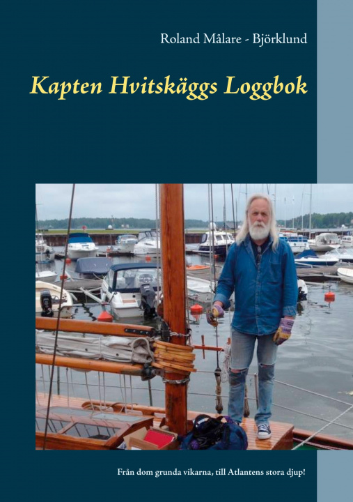 Kniha Kapten Hvitskäggs Loggbok 