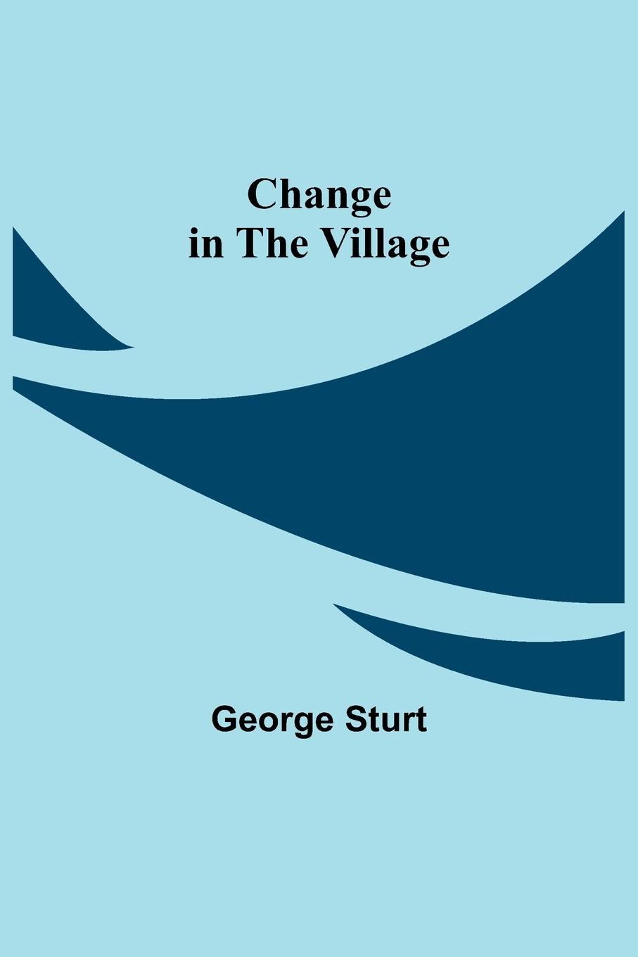 Carte Change in the Village 