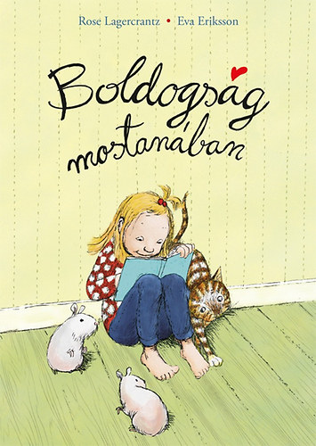 Libro Boldogság mostanában Rose Lagercrantz