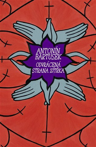 Książka Odvrácená strana zítřka Antonín Bartušek