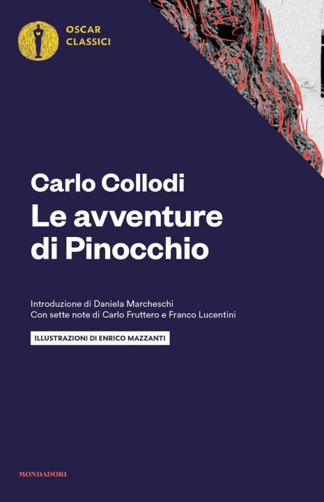 Kniha avventure di Pinocchio. Con sette note di Carlo Fruttero e Franco Lucentini Carlo Collodi