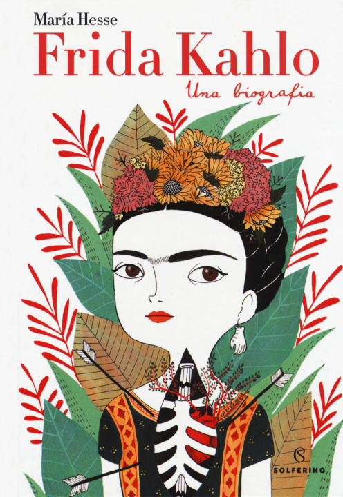 Carte Frida Kahlo. Una biografia María Hesse
