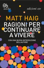 Kniha Ragioni per continuare a vivere Matt Haig