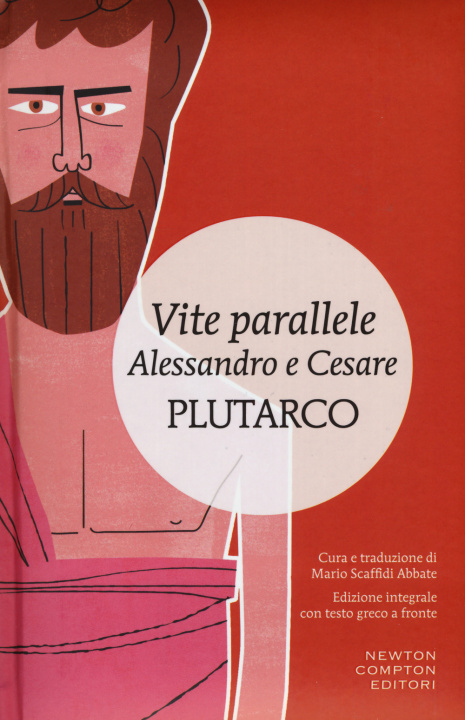 Knjiga Vite parallele. Alessandro e Cesare. Testo greco a fronte Plutarco