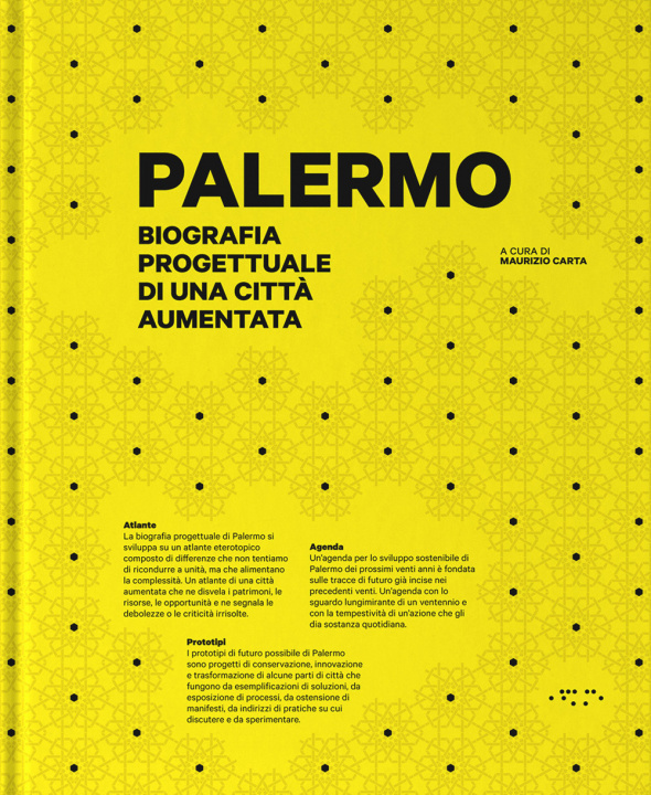 Carte Palermo. Biografia progettuale di una città aumentata 