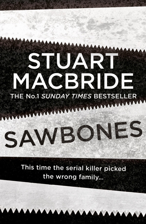 Knjiga Sawbones Stuart MacBride