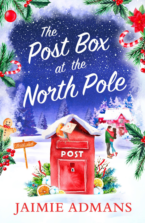 Buch Post Box at the North Pole JAIMIE ADMANS