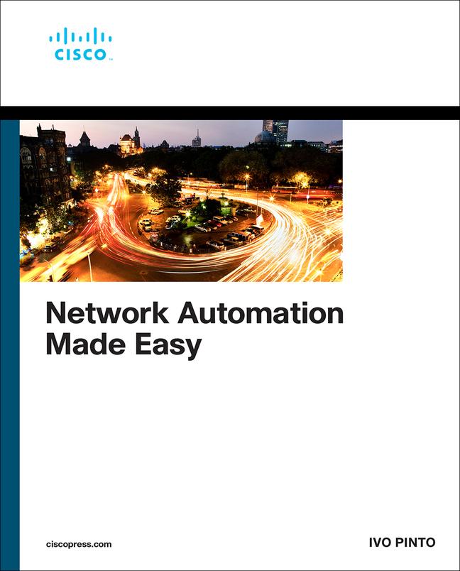 Kniha Network Automation Made Easy Ivo Pinto