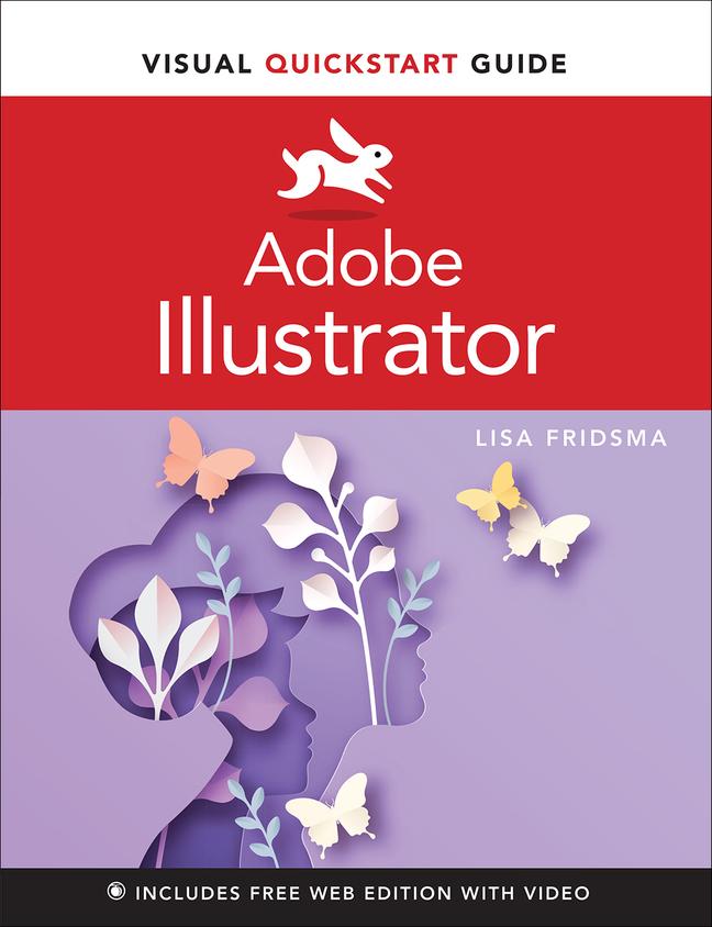Книга Adobe Illustrator Visual QuickStart Guide Lisa Fridsma