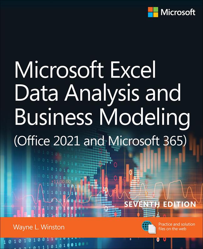 Book Microsoft Excel Data Analysis and Business Modeling (Office 2021 and Microsoft 365) Wayne Winston