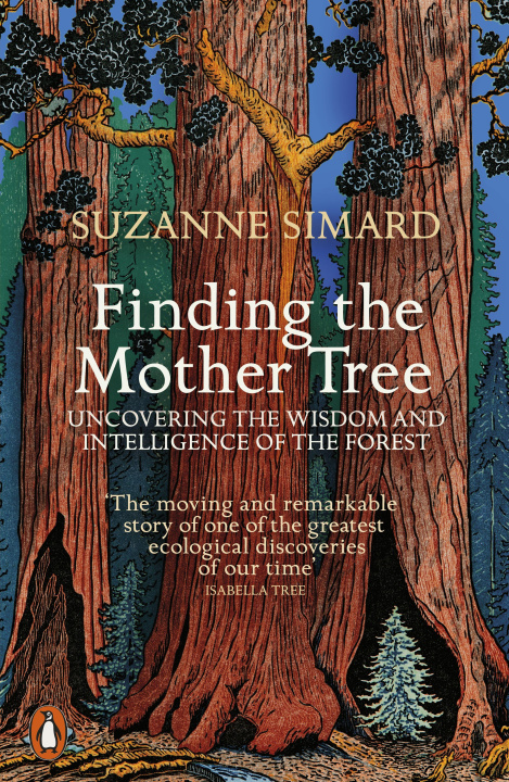 Książka Finding the Mother Tree Suzanne Simard