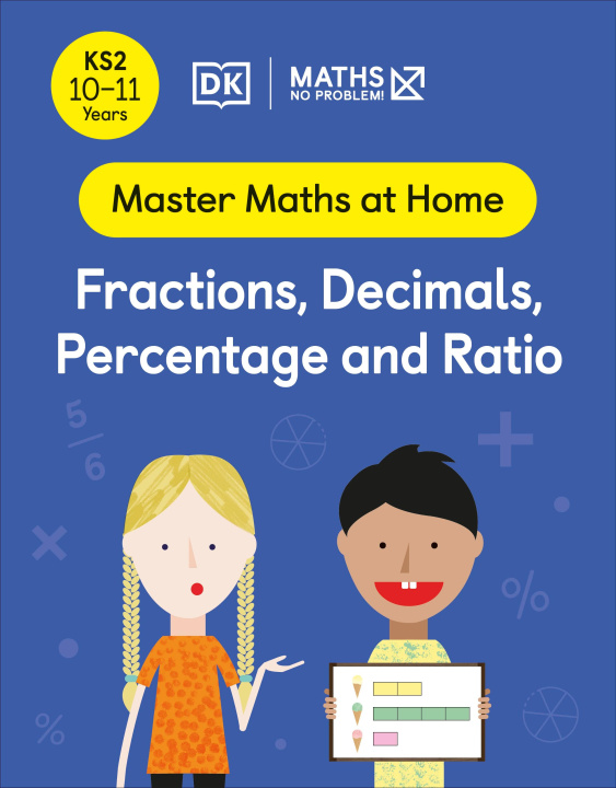 Boek Maths - No Problem! Fractions, Decimals, Percentage and Ratio, Ages 10-11 (Key Stage 2) Maths - No Problem!