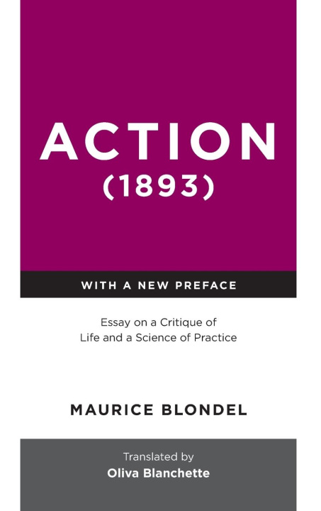 Kniha Action (1893) Maurice Blondel