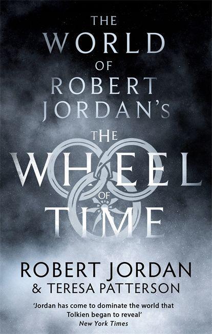 Kniha The World of Robert Jordan's The Wheel of Time Robert Jordan
