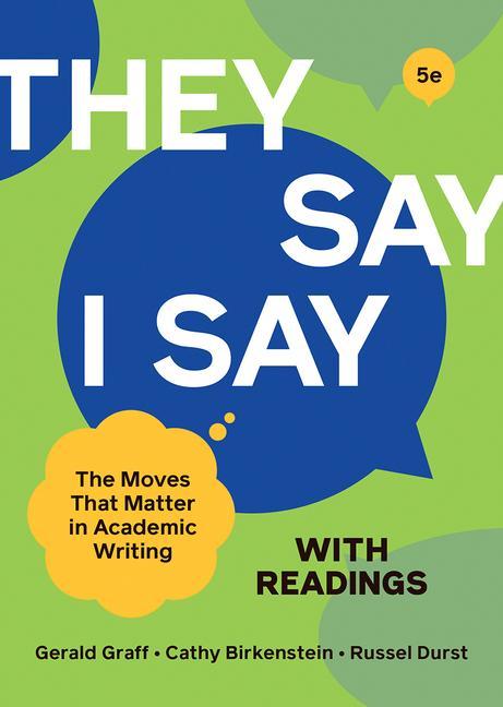 Carte They Say / I Say with Readings Cathy Birkenstein