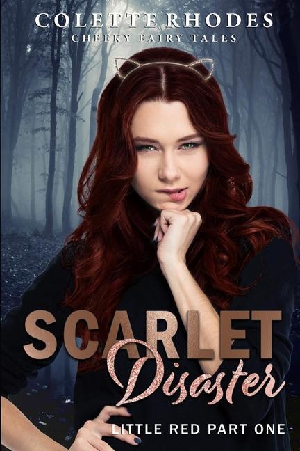 Knjiga Scarlet Disaster Colette Rhodes