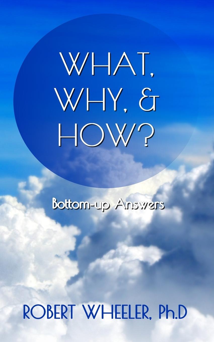 Knjiga What, Why, & How? Robert J. Wheeler