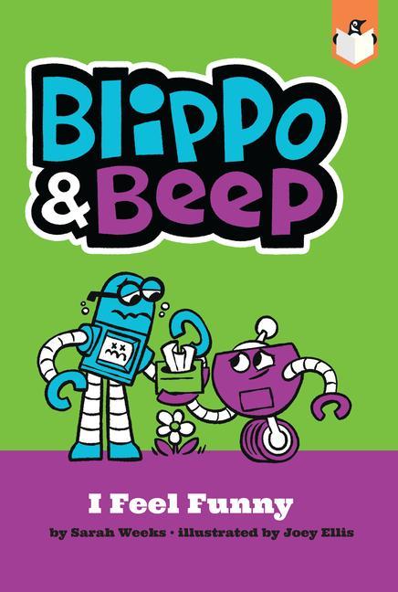 Carte Blippo and Beep: I Feel Funny Joey Ellis