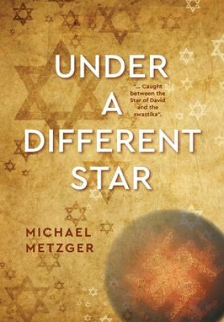 Knjiga Under a Different Star Catherine Oliver