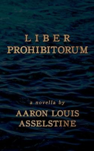 Kniha Liber Prohibitorum Thurston Hongger XI