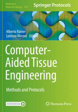 Knjiga Computer-Aided Tissue Engineering Lorenzo Moroni