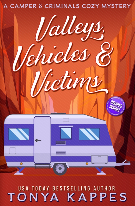 Carte Valleys, Vehicles & Victims TONYA KAPPES