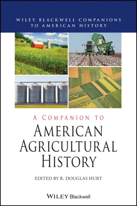 Carte Companion to American Agricultural History 