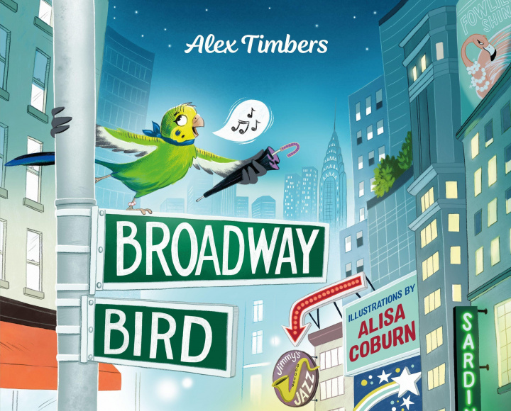 Boek Broadway Bird Alisa Coburn