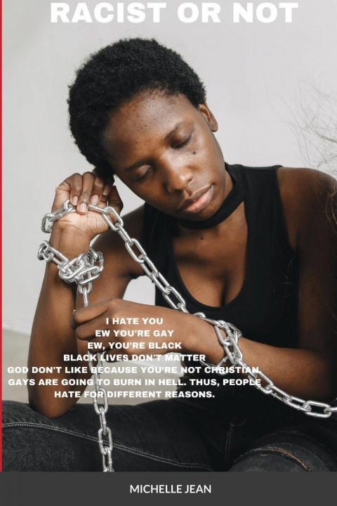 Livro Racist or Not Michelle Jean