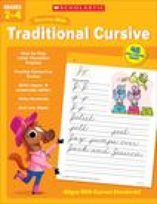 Carte Scholastic Success with Traditional Cursive Grades 2-4 Scholastic Teaching Resources