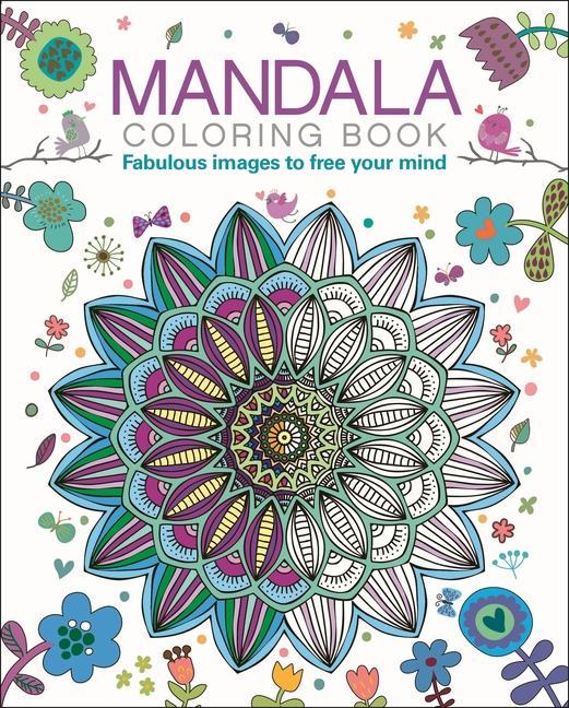 Book Mandala Coloring Book: Fabulous Images to Free Your Mind 