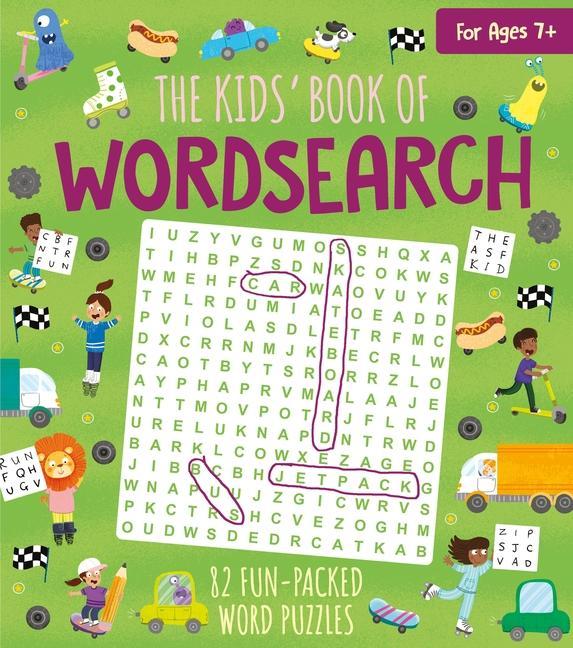 Carte The Kids' Book of Wordsearch: 82 Fun-Packed Word Puzzles Gabriele Tafuni