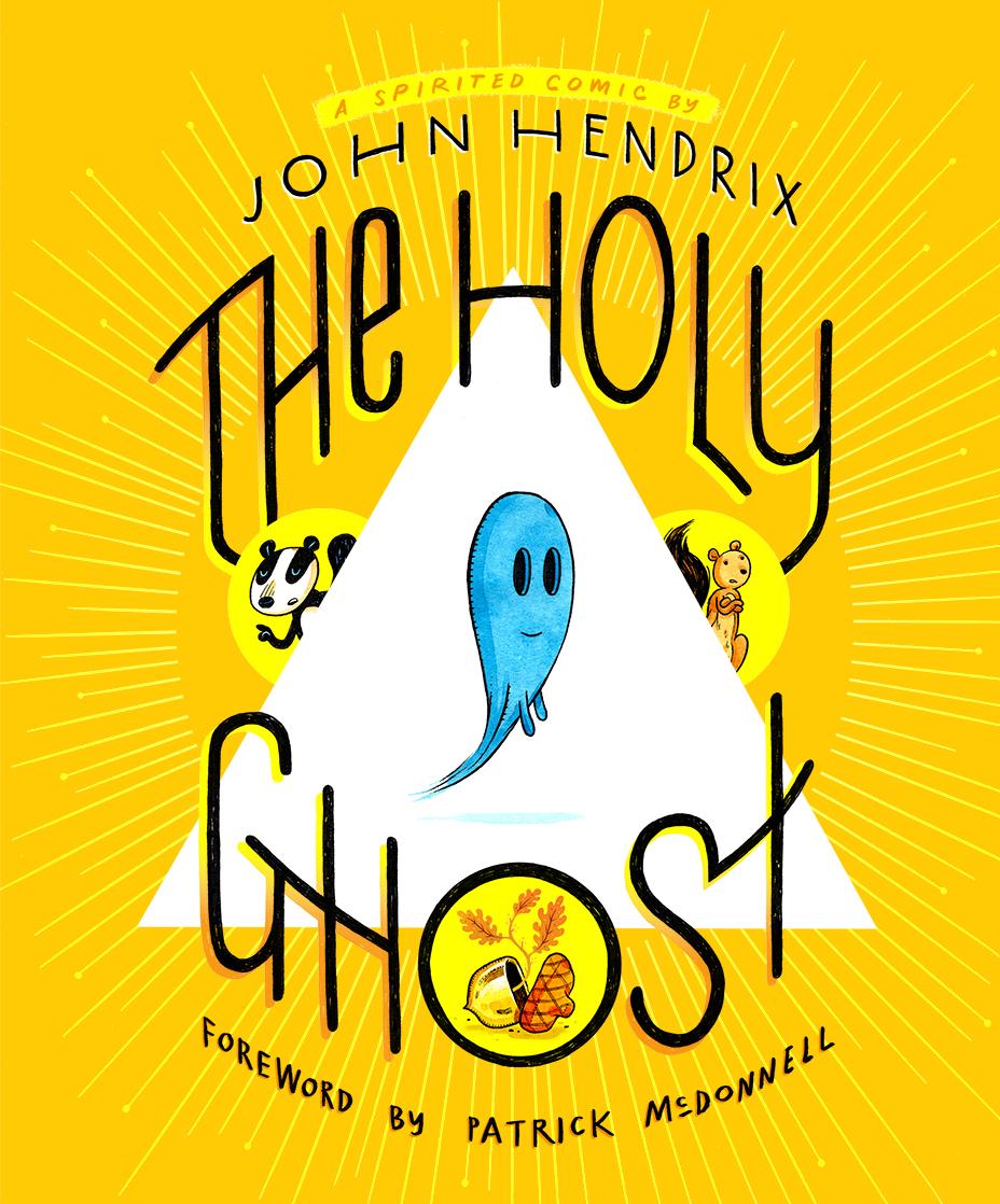 Book Holy Ghost: A Spirited Comic Patrick Mcdonnell